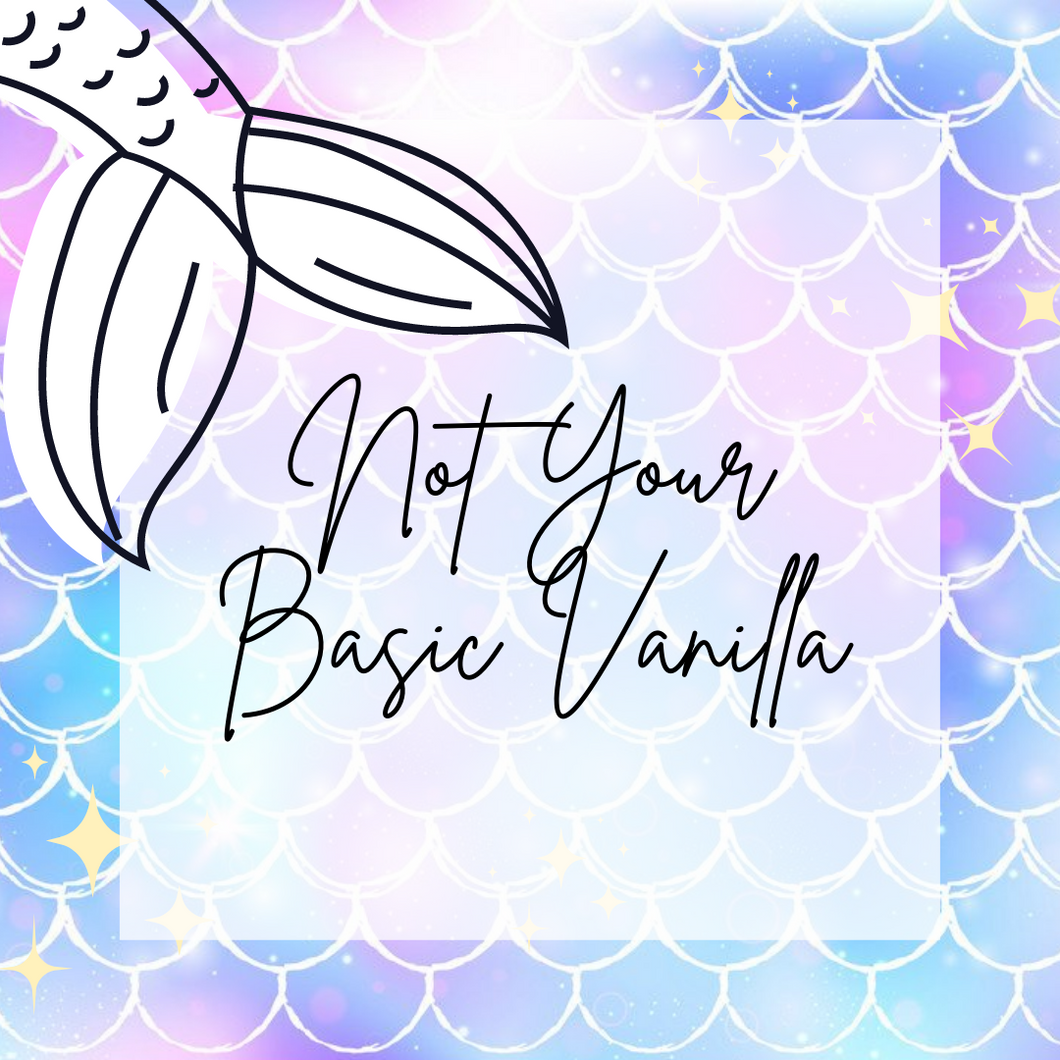 Not Your Basic Vanilla